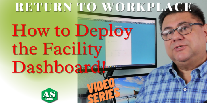 How to deploy Return to Workplace Facility Dashboard