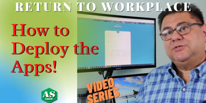 How to deploy Return to Workplace